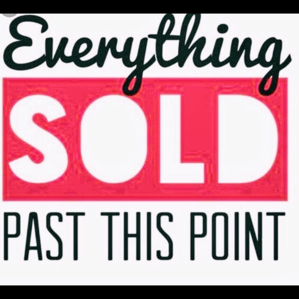 Items beyond here are SOLD